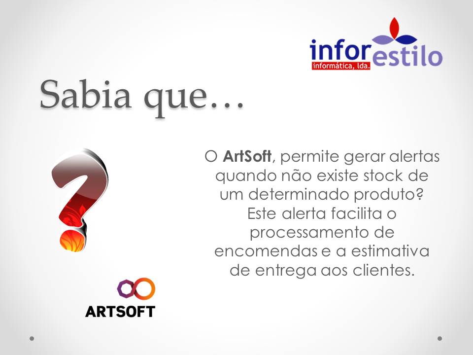 Você está visualizando atualmente Dica Artsoft – Alertas Stock