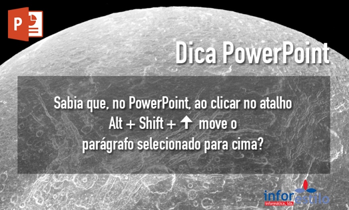 Leia mais sobre o artigo Dica PowerPoint – Mover Parágrafo para Cima