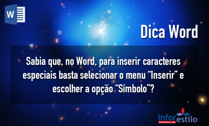 Você está visualizando atualmente Dica Word – Inserir Caracteres Especiais