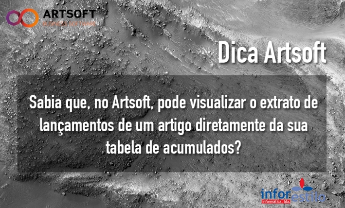 Leia mais sobre o artigo Dica Artsoft – Extrato Lançamentos na Tabela de Acumulados
