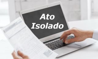 Leia mais sobre o artigo Passei um Ato Isolado no Ano Passado.Como Declará-lo no IRS?