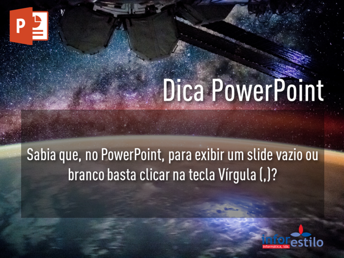 Leia mais sobre o artigo Dica PowerPoint – Apresentar Slide Branco